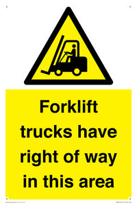 Forklift trucks have right of way